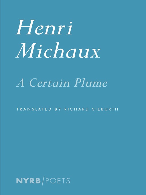 Title details for A Certain Plume by Henri Michaux - Available